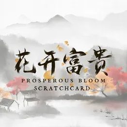 Prosperous Bloom Scratchcard — Saucify